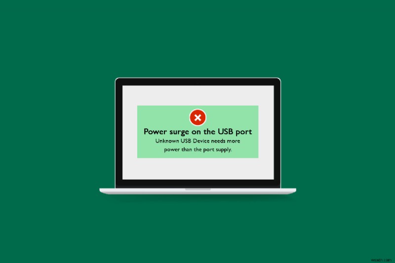 Sửa lỗi Power Surge trên cổng USB trong Windows 10 