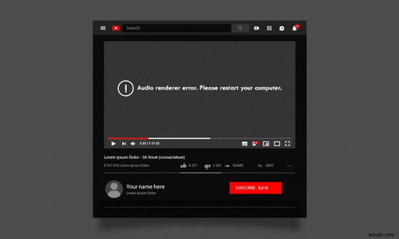 Khắc phục lỗi trình kết xuất âm thanh YouTube trong Windows 10