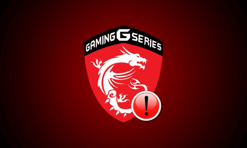 7 cách sửa lỗi ứng dụng chơi game MSI không mở