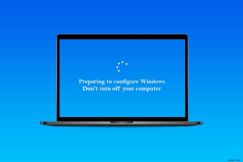 Khắc phục sự cố khi chuẩn bị cấu hình Windows 10 