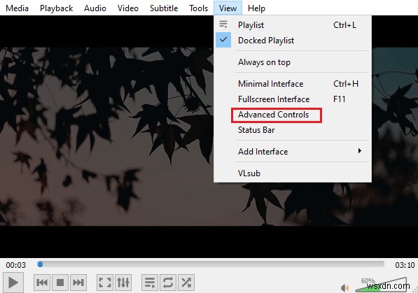 Cách tạo VLC Loop Video trên Windows 10 