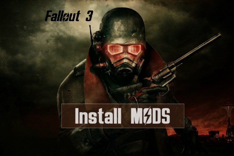 Cách cài đặt Fallout 3 Mods trên Windows 10 