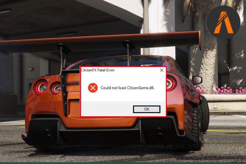 Sửa lỗi FiveM không thể tải DLL Citizen trong Windows 10 