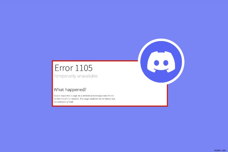 Sửa lỗi 1105 Discord trong Windows 10 