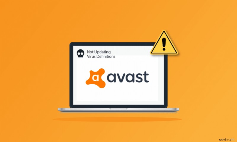 Sửa lỗi Avast không cập nhật các định nghĩa về vi-rút 
