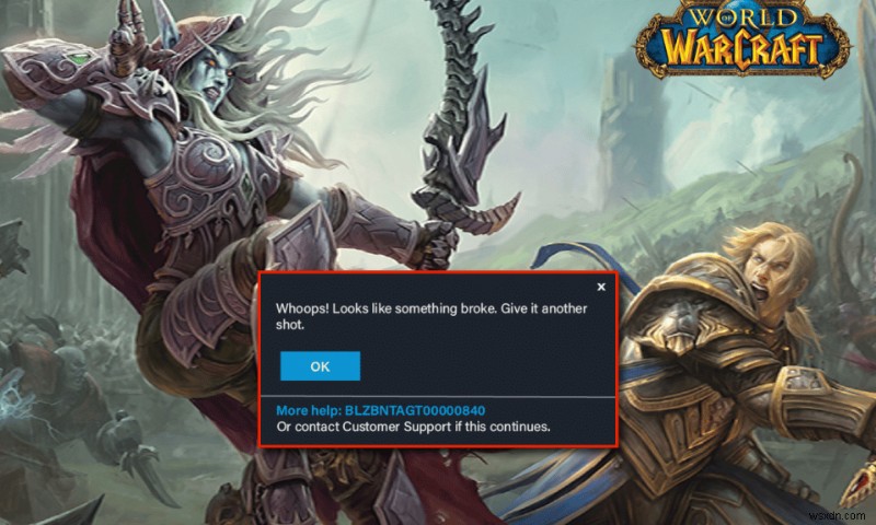Khắc phục lỗi không thể cập nhật World of Warcraft BLZBNTAGT00000840 