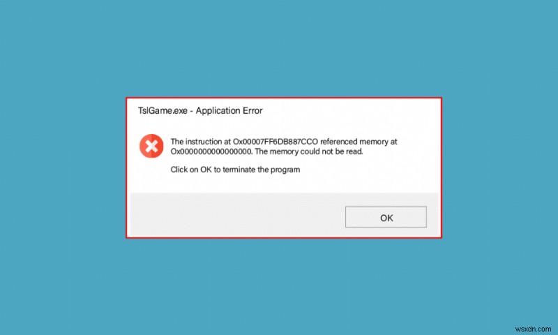 Sửa lỗi ứng dụng TslGame.exe trong Windows 10 