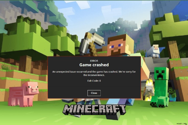 Sửa lỗi thoát mã 0 Minecraft trên Windows 10 