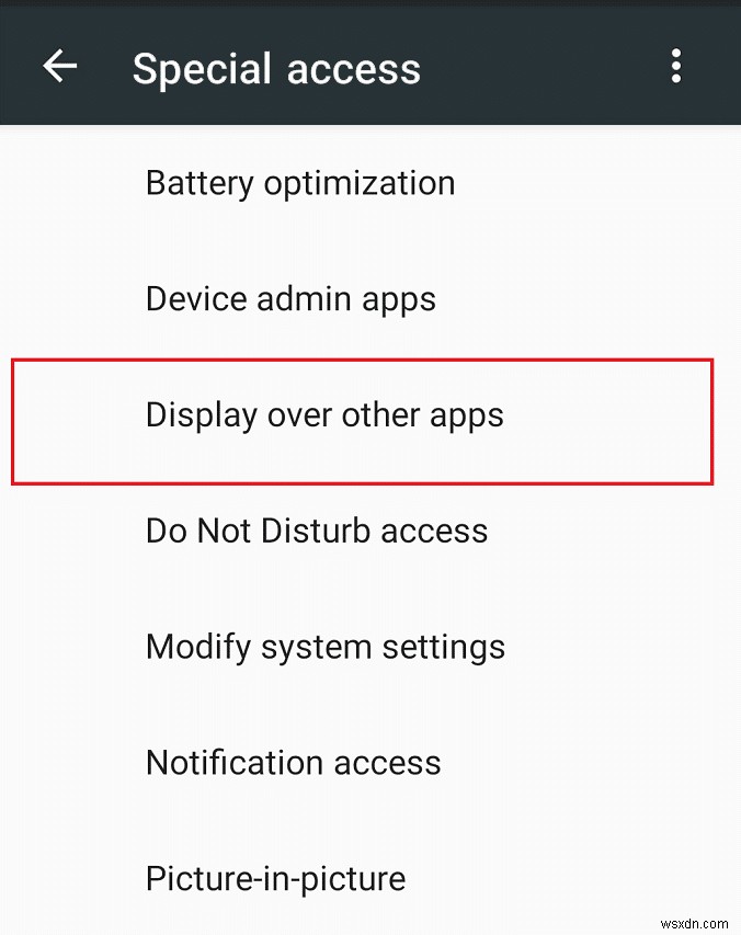3 cách sửa lỗi phát hiện lớp phủ màn hình trên Android