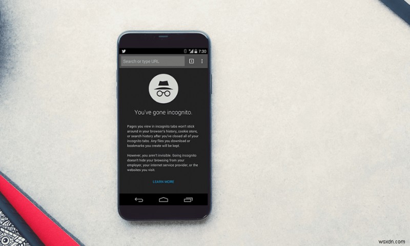 Cách sử dụng Chế độ ẩn danh trên Android