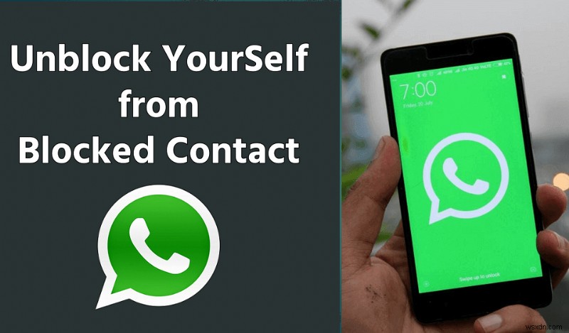 Cách tự bỏ chặn trên WhatsApp khi bị chặn