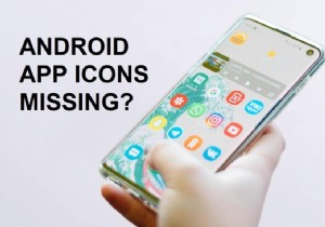 Cách khôi phục biểu tượng ứng dụng đã xóa trên Android