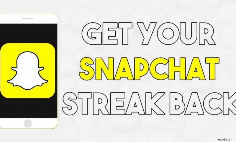 Cách lấy lại Snapchat sau khi mất