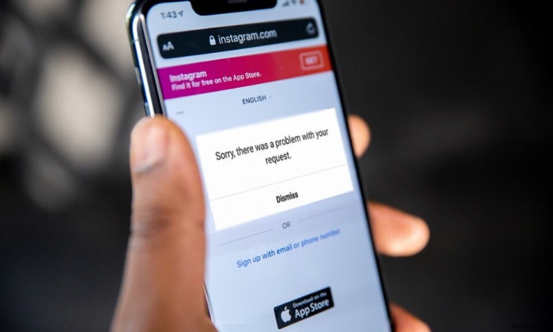 Khắc phục Rất tiếc, đã xảy ra sự cố với yêu cầu của bạn trên Instagram