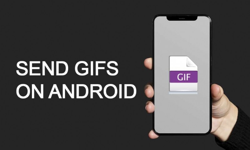 Cách gửi ảnh GIF trên Android