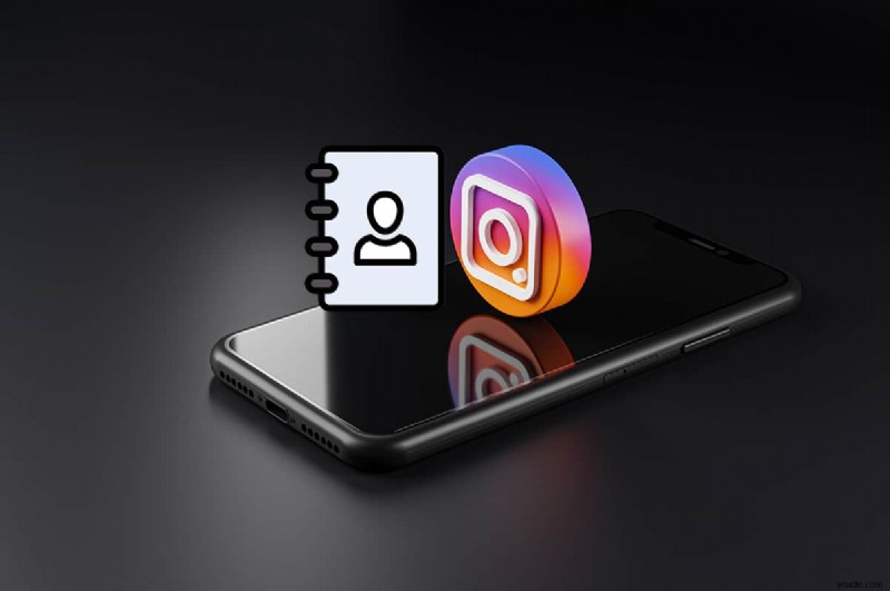 Cách tìm ai đó trên Instagram bằng số điện thoại