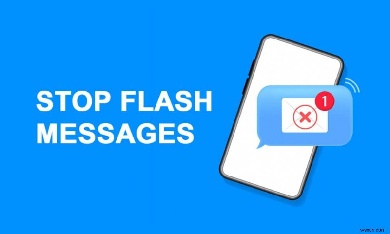 Cách dừng tin nhắn Flash