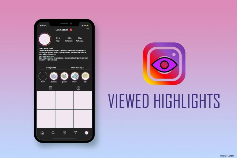 Cách kiểm tra lượt xem video nổi bật trên Instagram