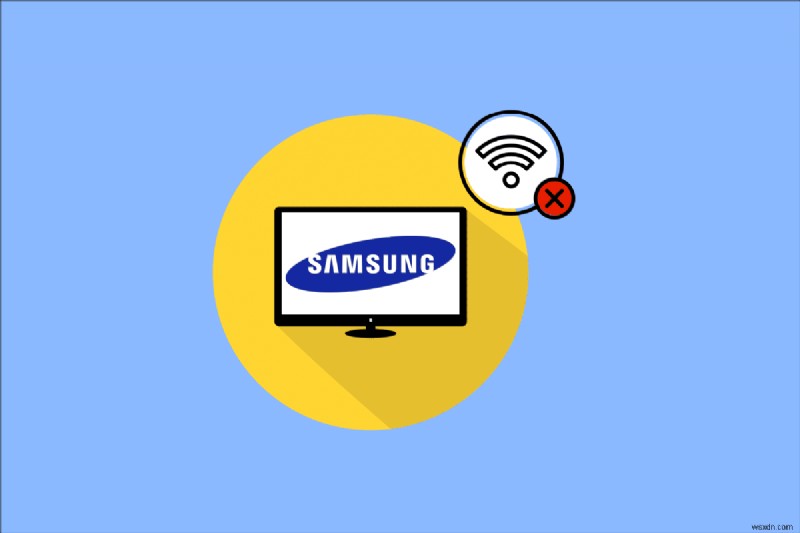 Cách khắc phục sự cố kết nối Wi-Fi TV Samsung