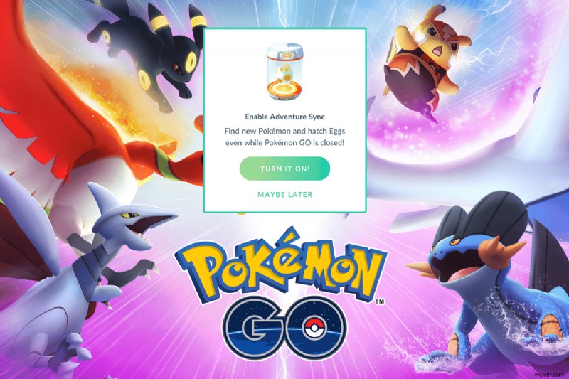 Khắc phục Pokémon Go Adventure Sync không hoạt động trên Android