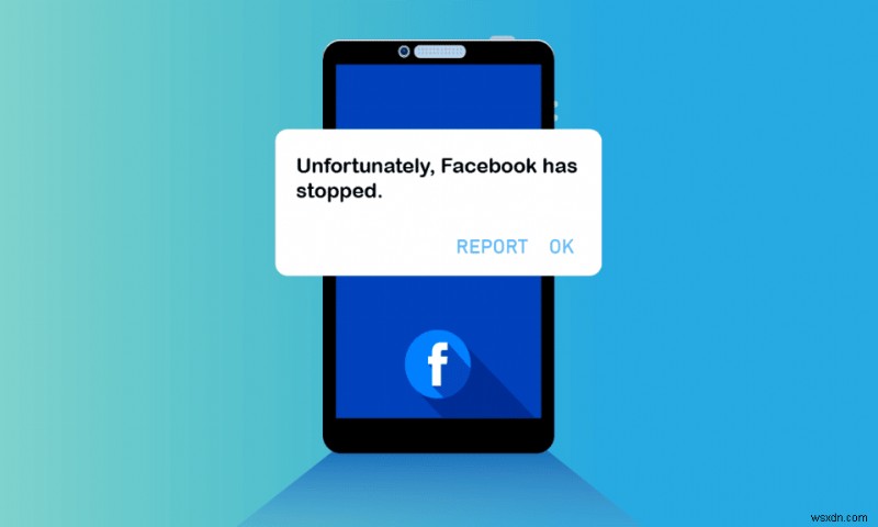 Khắc phục sự cố Facebook Keeps trên Android