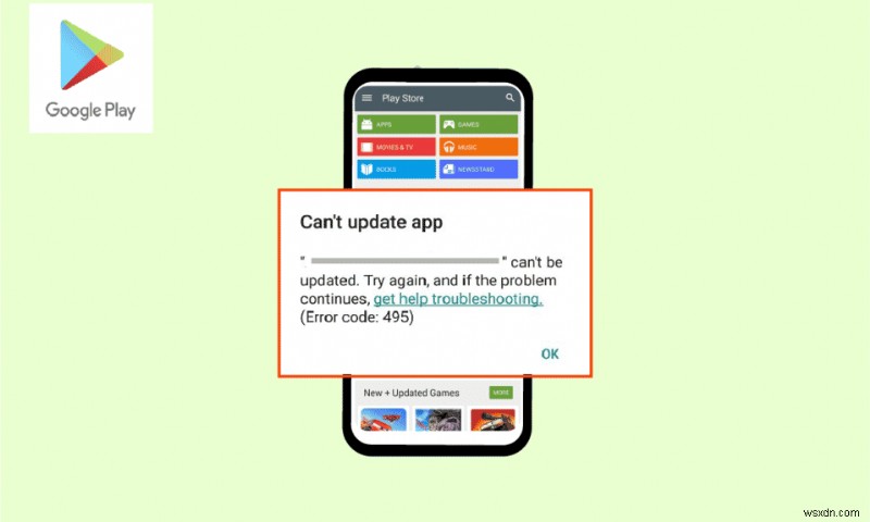 Sửa mã lỗi 495 của Google Play trên Android 