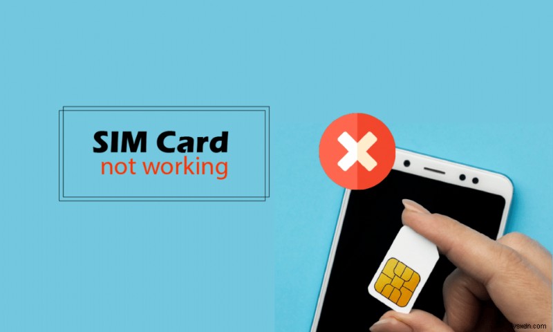 Khắc phục sự cố thẻ SIM không hoạt động trên Android