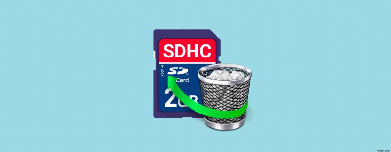 Khôi phục thẻ SDHC:Cách khôi phục tệp đã xóa từ thẻ SDHC vào năm 2021