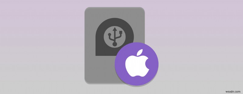 Khôi phục ổ cứng ngoài của MacOS:3 cách đã được chứng minh để khôi phục tệp từ ổ cứng ngoài trên máy Mac