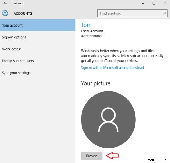 Mẹo thay đổi ảnh tài khoản của bạn trong Windows 10