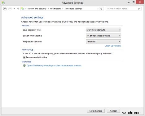 Hướng dẫn dễ dàng:Cách sử dụng Lịch sử tệp để sao lưu và khôi phục trong Windows 8.1 / 8