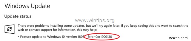 Khắc phục:Lỗi 0xc1900130 hoặc 0x80240034 trong Bản cập nhật Windows 10 