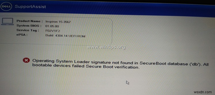 Khắc phục:Máy tính xách tay Dell - Không tìm thấy chữ ký của Bộ nạp hệ điều hành / không hợp lệ. (Đã giải quyết)