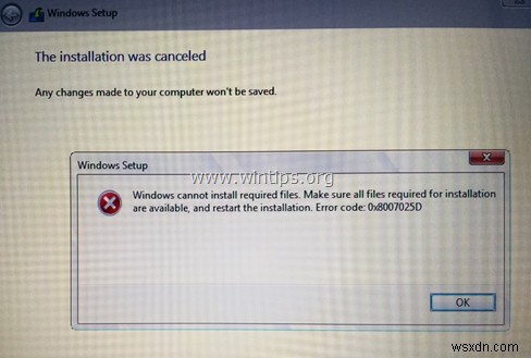 Khắc phục:Lỗi 0x8007025D Thiết lập Windows không thành công (Windows 10/8/7)