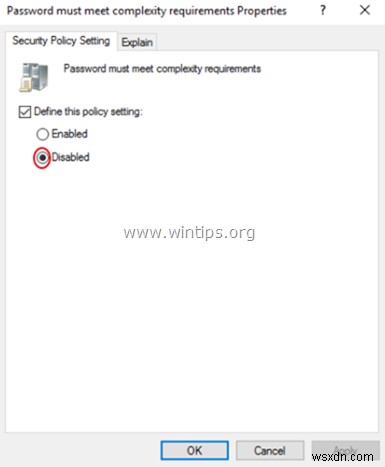 Cách tắt yêu cầu về độ phức tạp của mật khẩu trên máy chủ 2016.