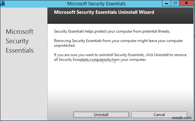 Cách gỡ cài đặt Microsoft Security Essentials khỏi Server 2012 / 2012R2 (Lỗi khắc phục 0x8004FF04).