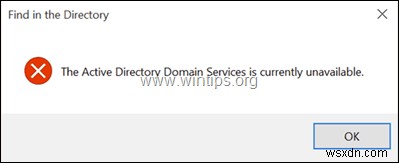 Khắc phục:Dịch vụ miền Active Directory hiện không khả dụng khi cố in trong hệ điều hành Windows 10/8/7. 