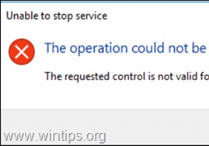 Khắc phục:Không thể dừng dịch vụ. Không thể hoàn tất thao tác.