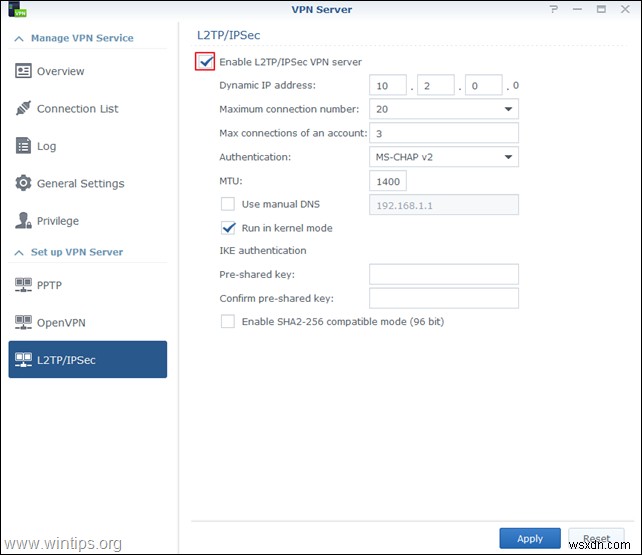 Cách thiết lập NAS Synology làm máy chủ VPN (L2TP) &Cách truy cập từ máy khách.