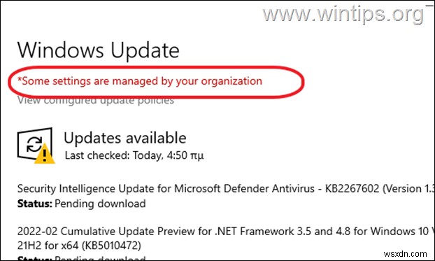 Khắc phục:Một số cài đặt do tổ chức của bạn quản lý trong Windows Update. (Đã giải quyết)