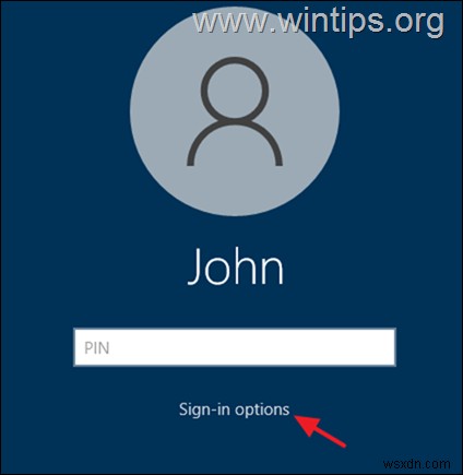 Khắc phục:Mã PIN hoặc Mật khẩu không chính xác ngay cả khi nó đúng trong Windows 10. (Đã giải quyết)