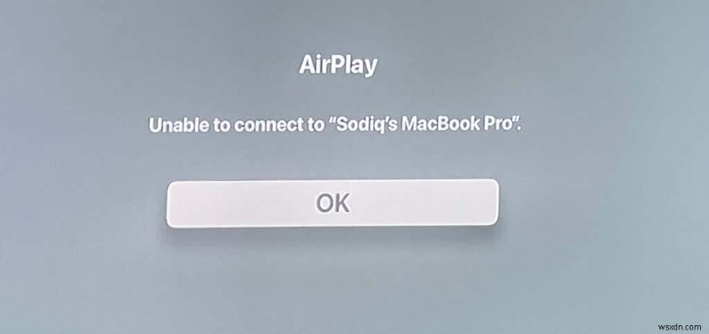 AirPlay không hoạt động trên Apple TV? Hãy thử 8 bản sửa lỗi này