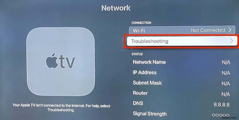 Khắc phục:Apple TV sẽ không kết nối với Wi-Fi
