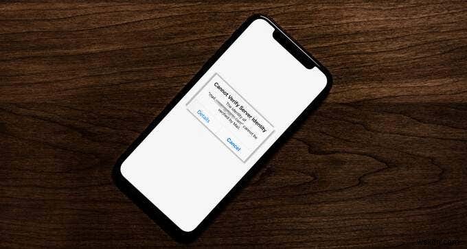 Cách khắc phục lỗi  Không thể xác minh danh tính máy chủ  trên iPhone hoặc iPad