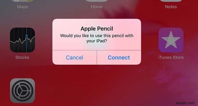 5 điều cần thử nếu Apple Pencil của bạn không hoạt động