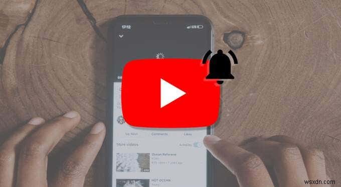 Thông báo của YouTube không hoạt động trên iPhone? 6 cách khắc phục