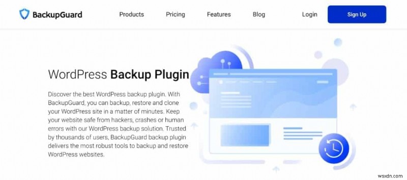 19 Plugin sao lưu WordPress tốt nhất để giữ an toàn cho dữ liệu của bạn