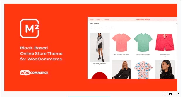 Chủ đề WooCommerce phần tử hay nhất (2022)