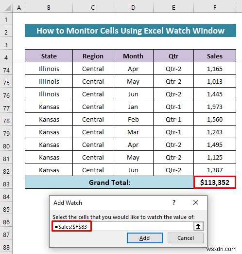 Cách theo dõi ô bằng Excel Watch Window (Hướng dẫn dễ dàng)