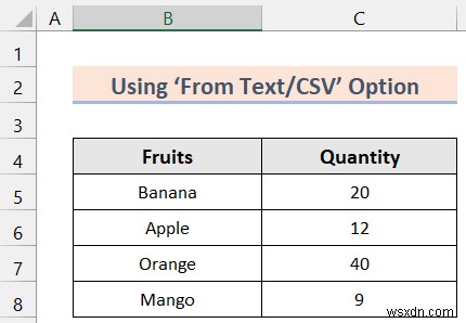 Cách nhập dữ liệu từ Word sang Excel (3 phương pháp dễ dàng)